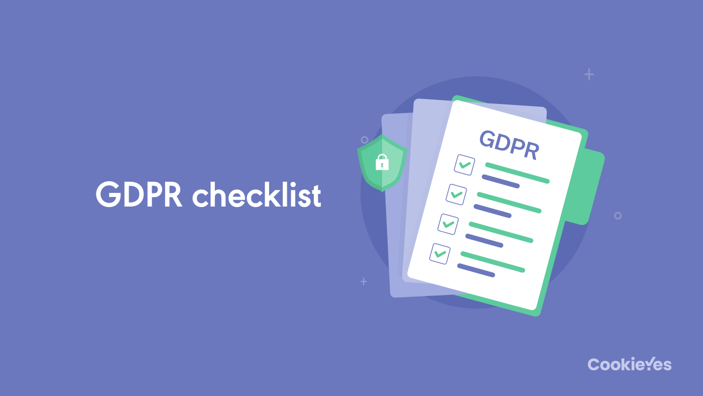 Featured image of GDPR Compliance Checklist: 10 Key Steps (With Infographic)